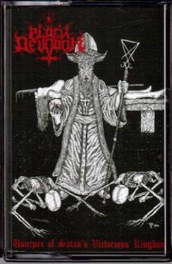 Black Devotion (USA) : Usurper of Satan's Victorious Kingdom